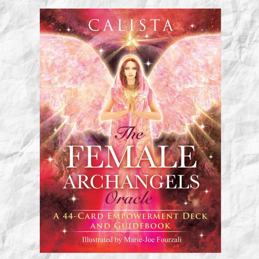 Female Archangels Oracle a 44 Card Empowerment Deck and Guidebook