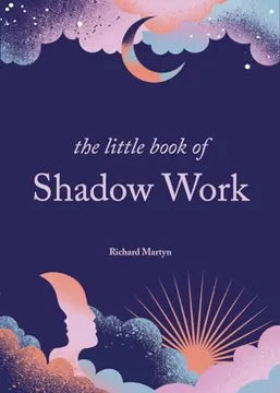 Little Book of Shadow Work, The