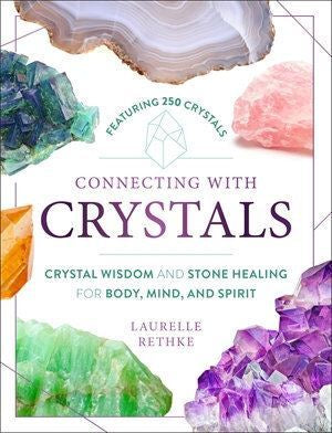 Connecting with Crystals