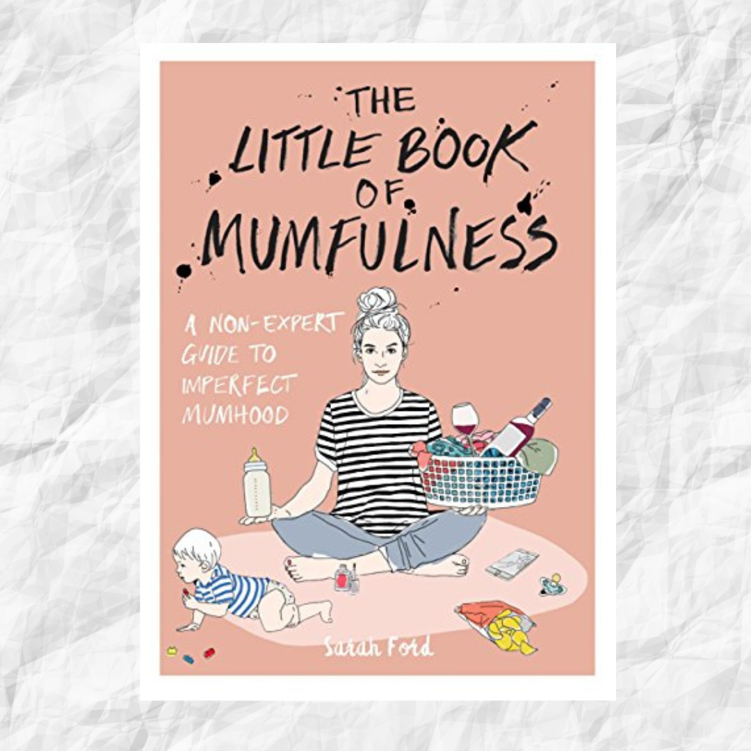 LITTLE BOOK OF MUMFULNESS, THE