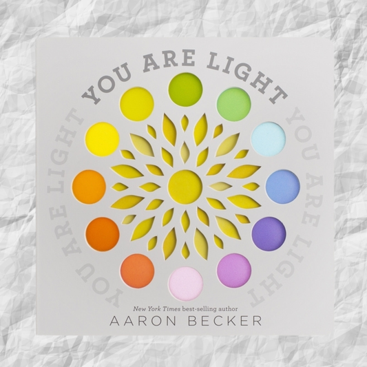 You Are Light by Aaron Becker