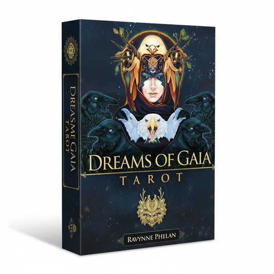 Dreams of Gaia Tarot - Ravynne Phelan