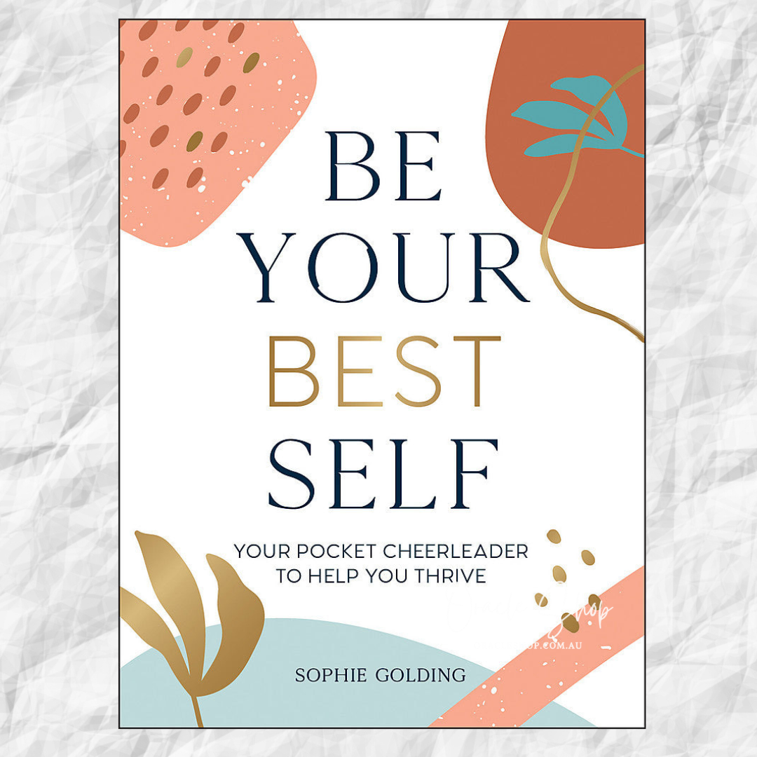 Be Your Best Self