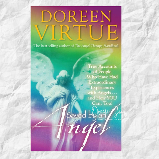 Saved by an Angel by Doreen Virtue