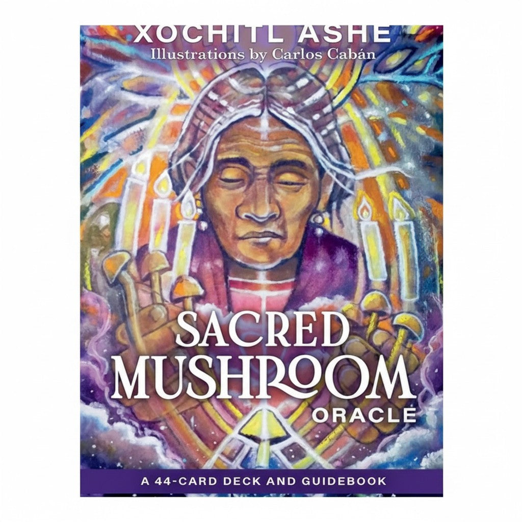 Sacred Mushroom Oracle by ASHE, XÓCHITL KUSIKUY