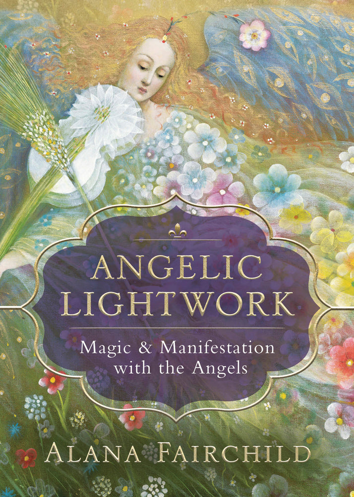 ANGELIC LIGHTWORK by FAIRCHILD, ALANA