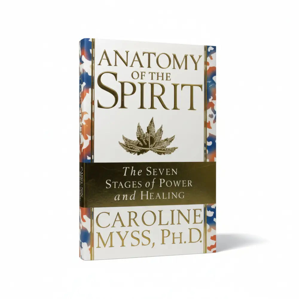 Anatomy Of The Spirit Book