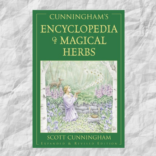 CUNNINGHAM’S ENCYCLOPEDIA MAGICAL HERBS