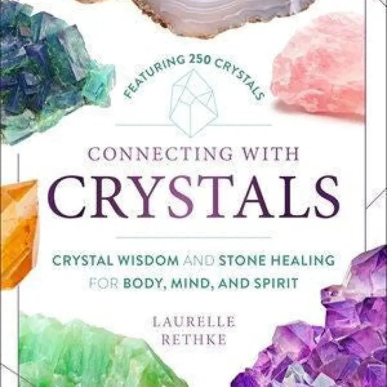 Connecting with Crystals
