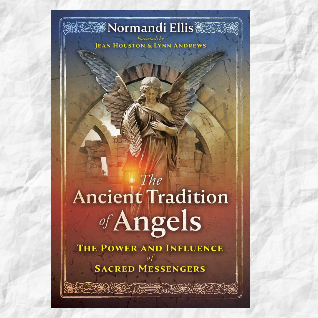 Ancient Tradition of Angels Author : Normandi Ellis