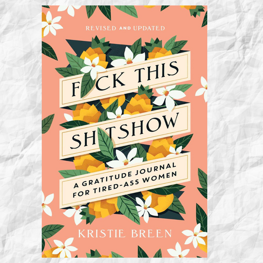 Fuck This Shitshow Author : Kristie Breen