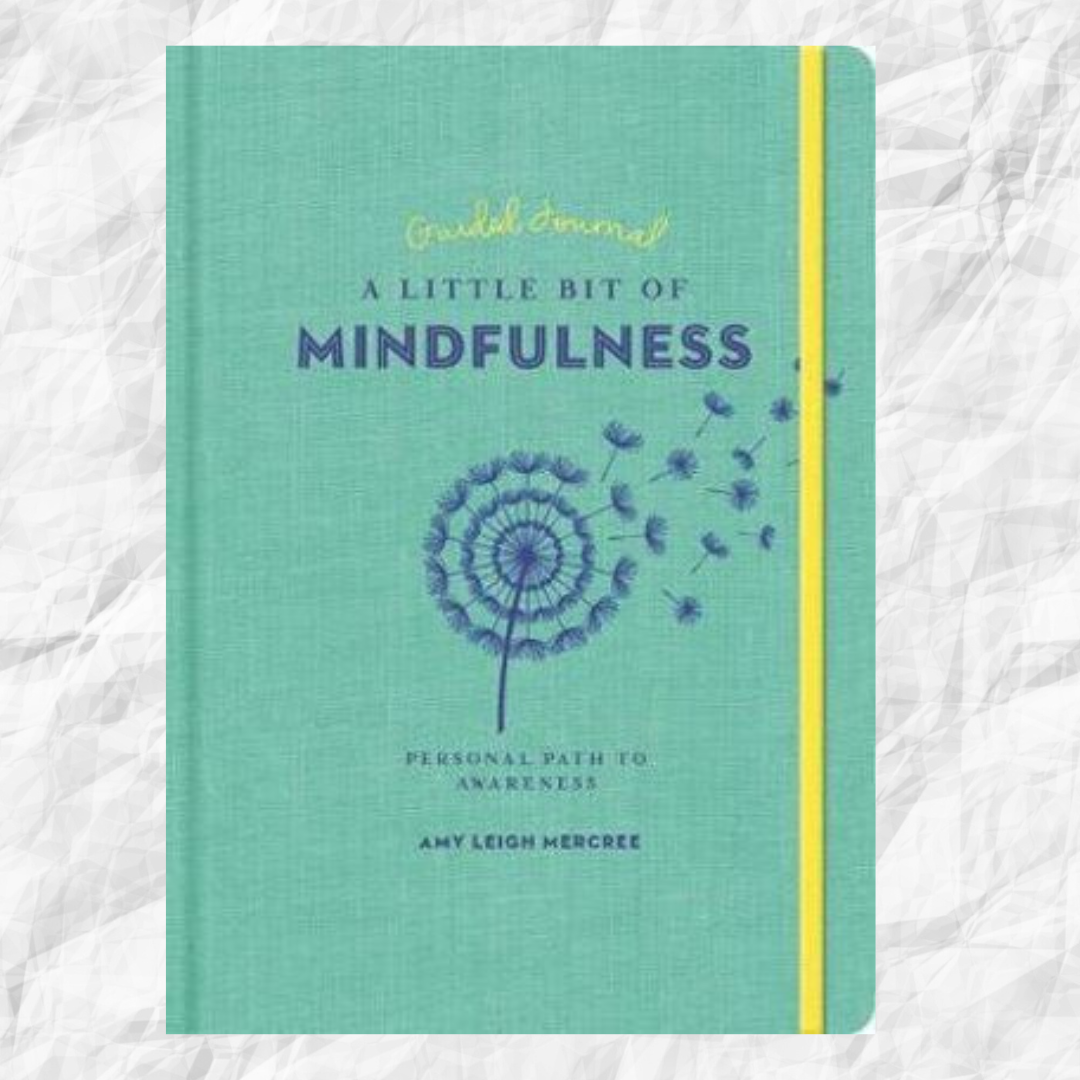 Little Bit of Mindfulness Guided Journal A Author : Amy Leigh Mercree