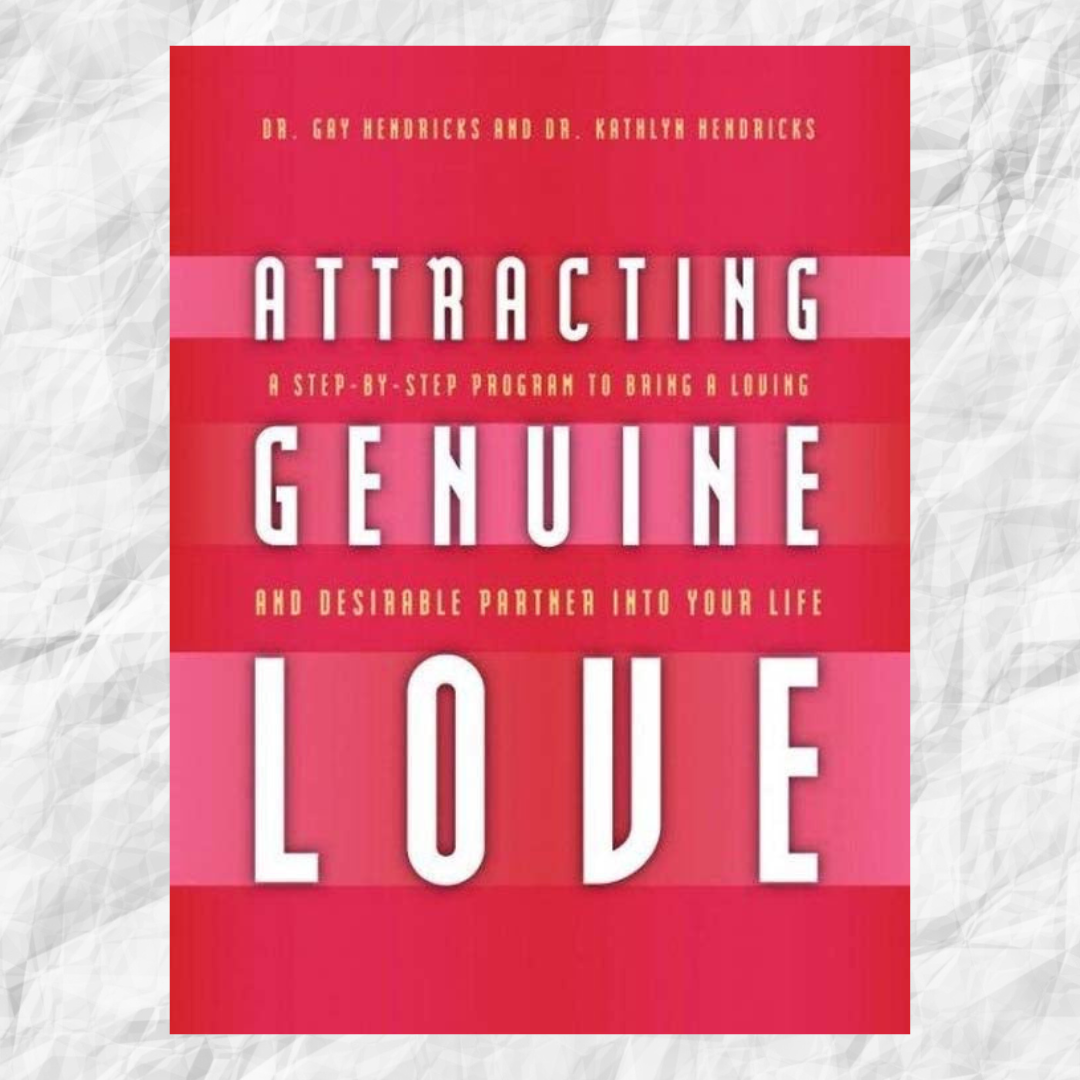 Attracting Genuine Love (PB Book)