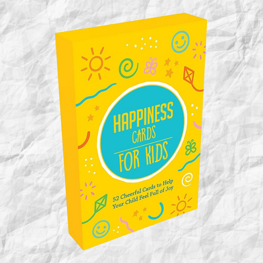 Happiness Cards for Kids: 52 Cheerful Cards to Help Your Child Feel Full of Joy