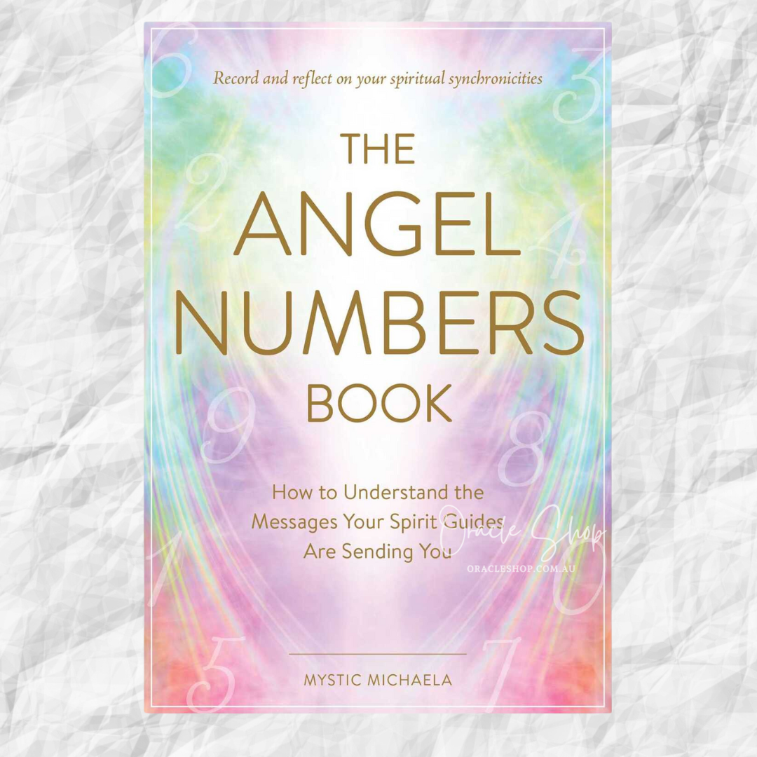 Angel Numbers Book, The: How to Understand the Messages Your Spirit Guides Are Sending You