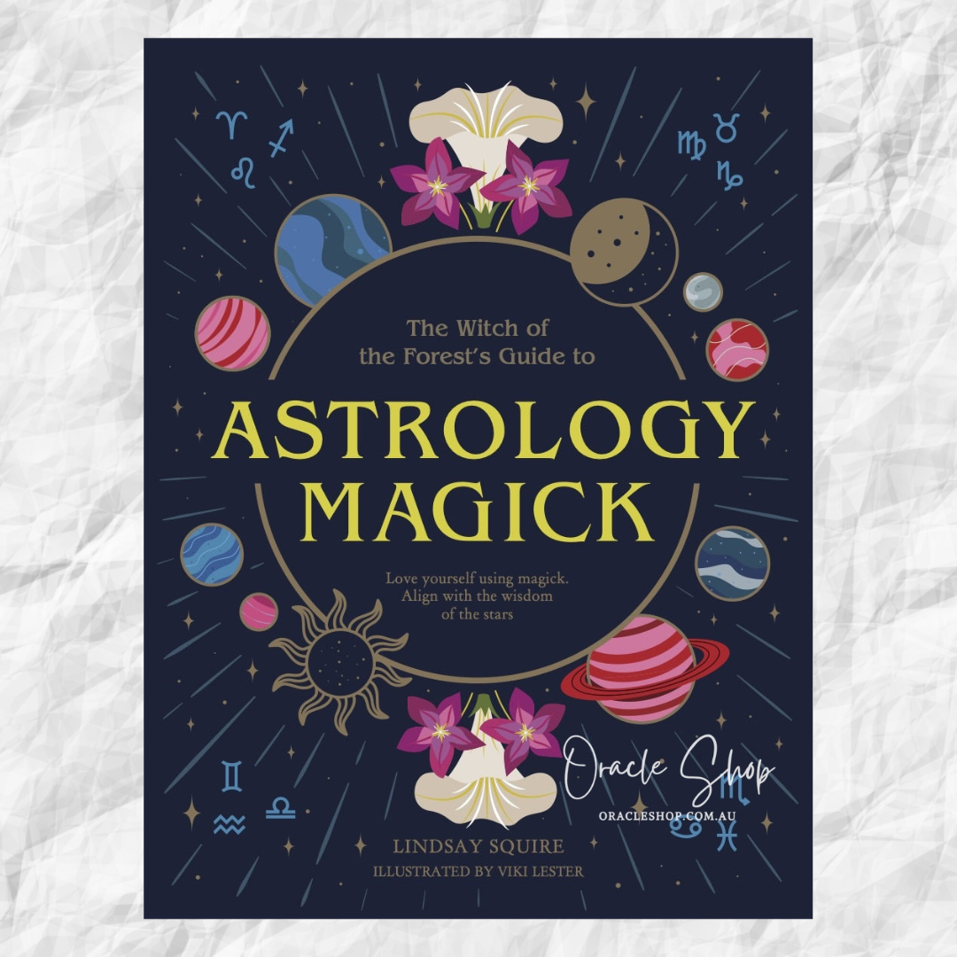 Astrology Magick: Love yourself using magick. Align with the wisdom of the stars