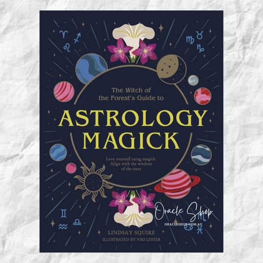 Astrology Magick: Love yourself using magick. Align with the wisdom of the stars