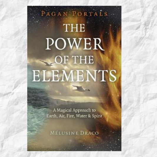 Pagan Portals - The Power of the Elements