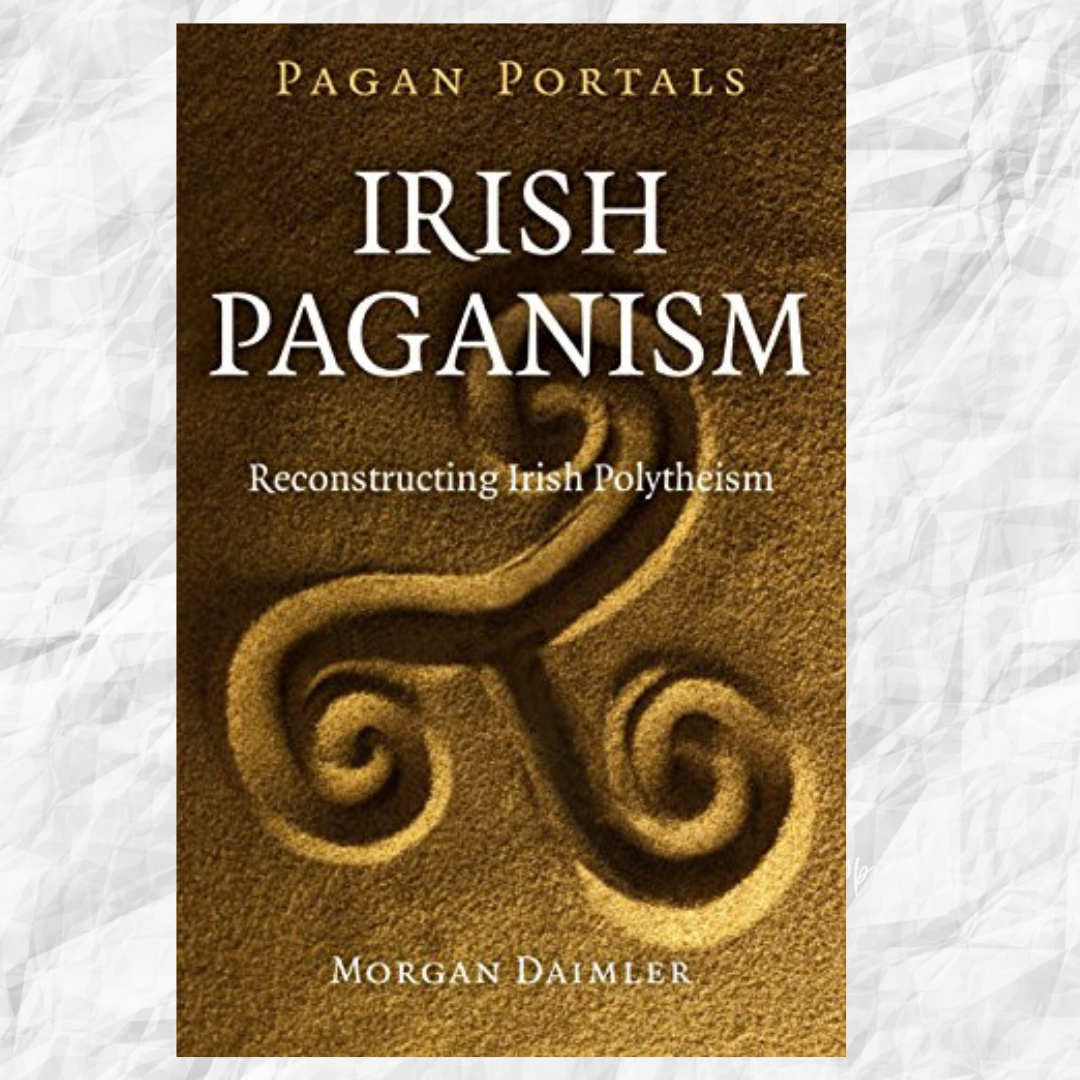 Pagan Portals - Irish Paganism