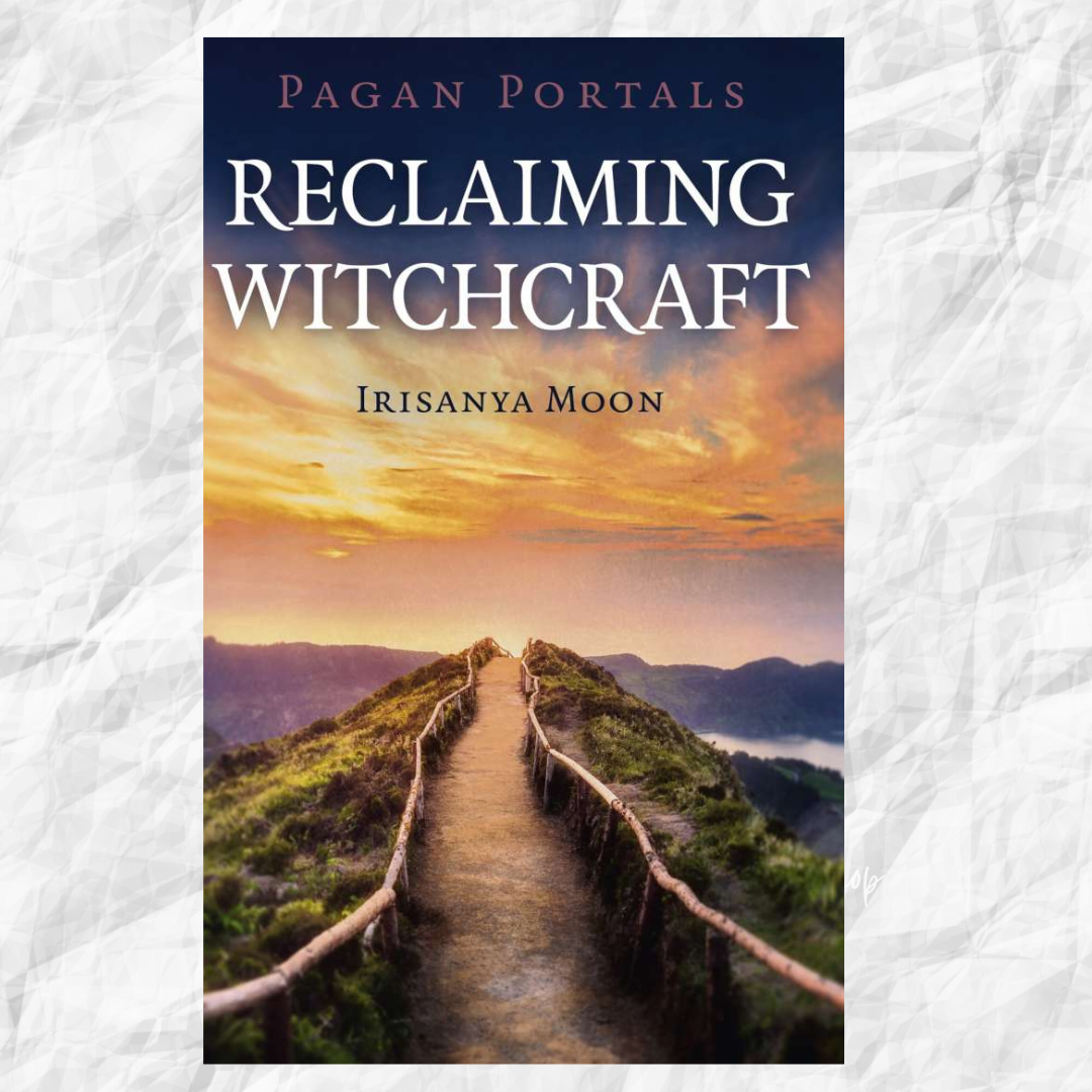 Pagan Portals - Reclaiming Witchcraft