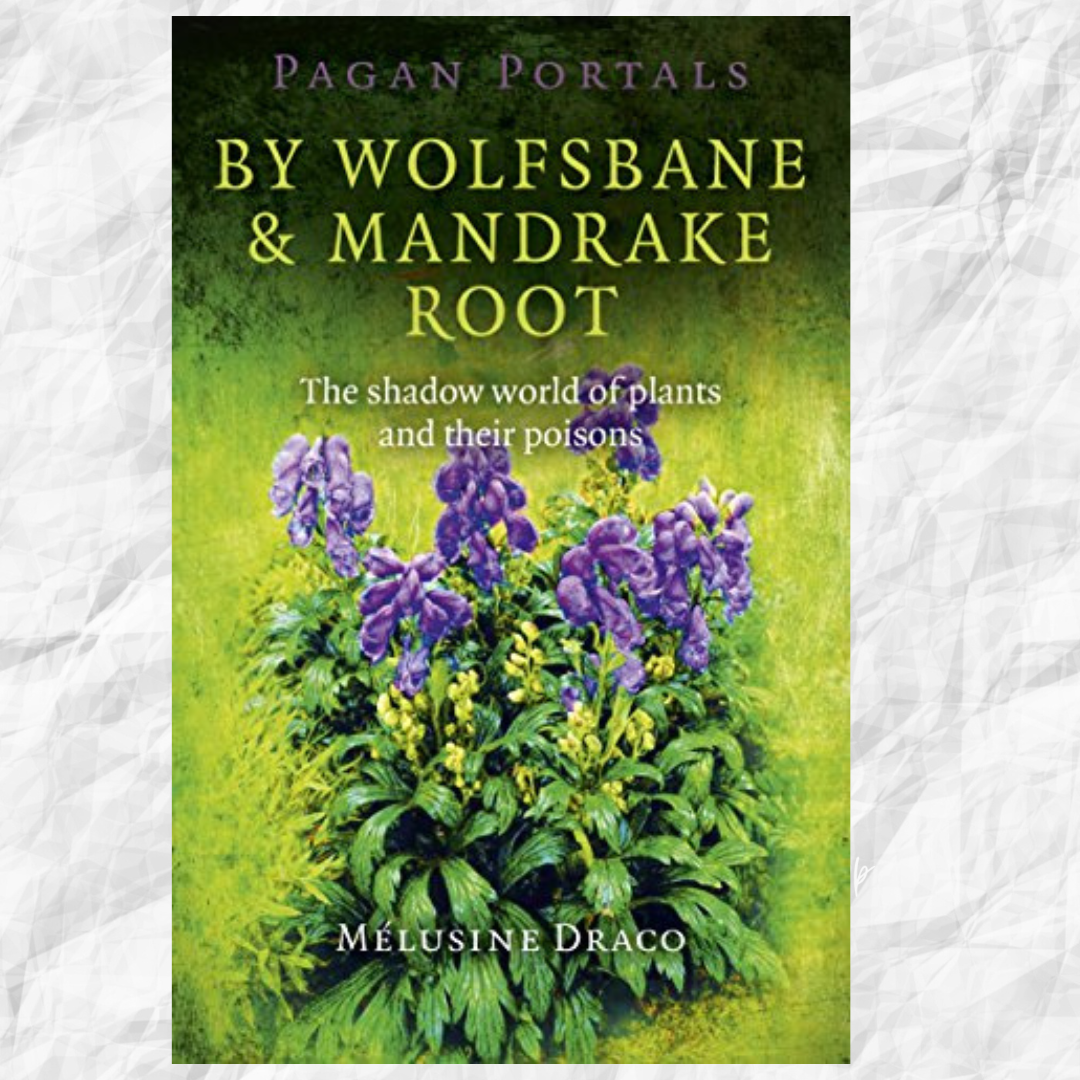 Pagan Portals - BY WOLFSBANE & MANDRAKE ROOT