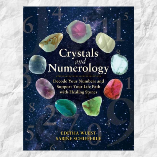 Crystals and Numerology Book