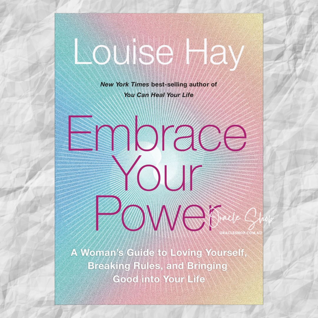 Embrace Your Power - A Woman’s Guide to Loving The Self