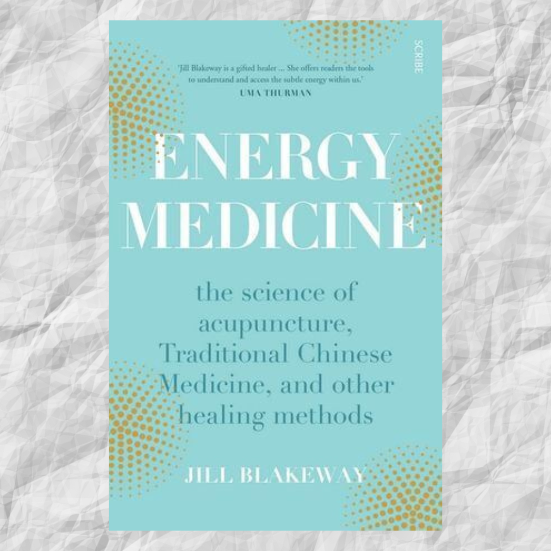 Energy Medicine: The Science and Mystery of Healing