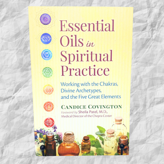 Essential Oils In Spiritual Practice Book