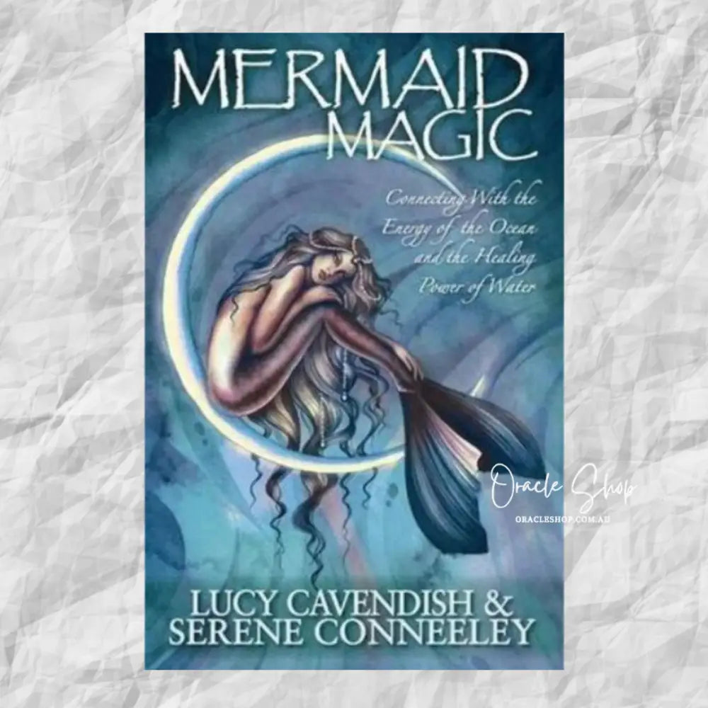 MERMAID MAGIC - Lucy Cavendish Oracle Cards