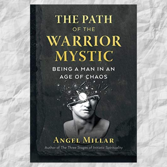 The Path of The Warrior Mystic