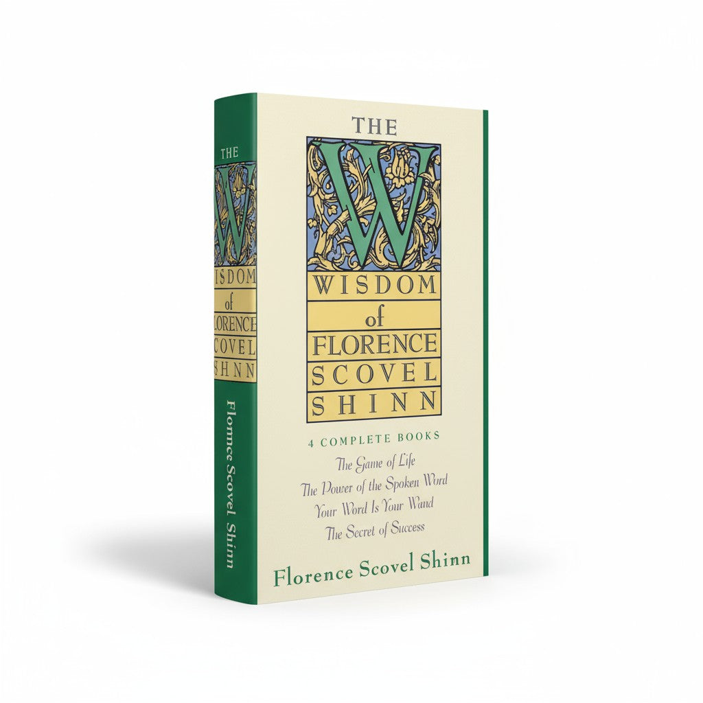 WISDOM OF FLORENCE SCOVEL SHINN