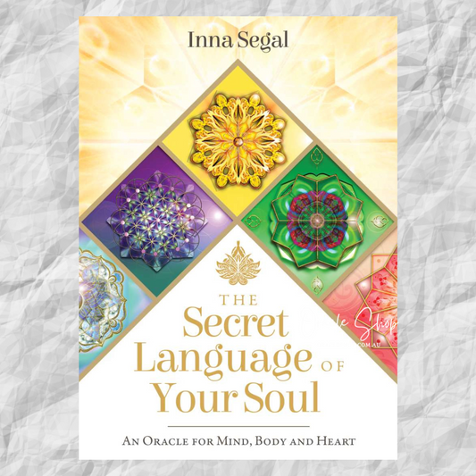 SECRET LANGUAGE OF YOUR SOUL, THE - Inna Segal