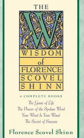 WISDOM OF FLORENCE SCOVEL SHINN
