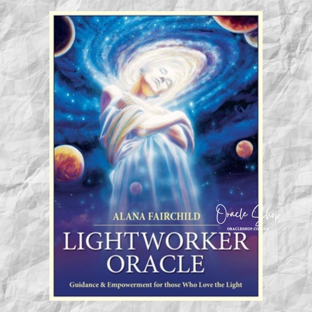 Lightworker Oracle by Alana Fairchild