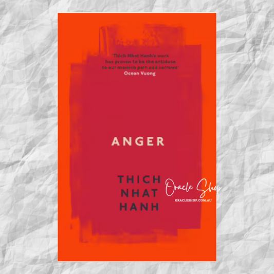 Anger. Buddhist Wisdom for Cooling the Flames. Thich Nhat Hanh, book.