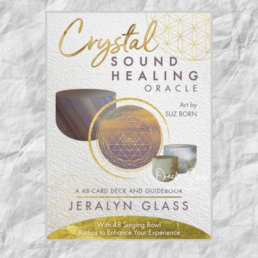 Crystal Sound Healing Oracle