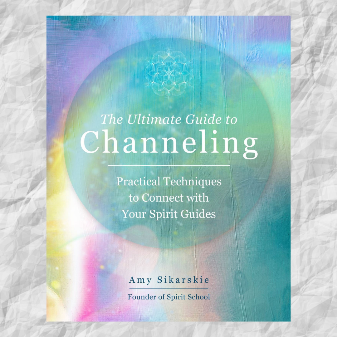 The Ultimate Guide to Channeling